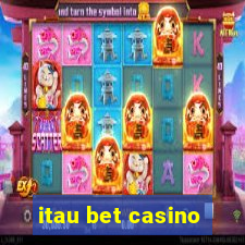 itau bet casino